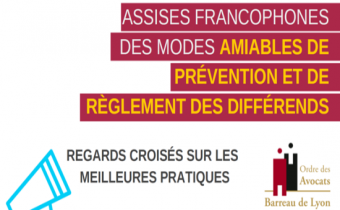 Assises francophones des modes amiables de prévention et de règlement des différends