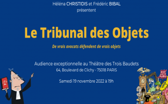 Le tribunal des objets, Frédéric Bibal et Héléna Christidis, au théâtre des Trois Baudets, à Paris, 19 nov. 2022.