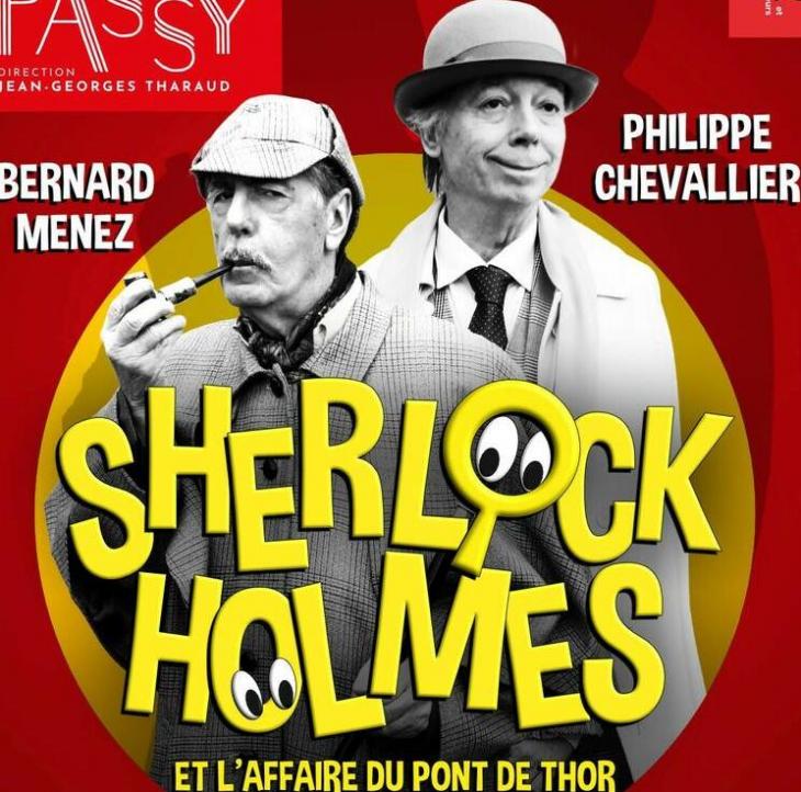 Sherlock Holmes et l'affaire du pont de Thor, au théâtre de Passy.